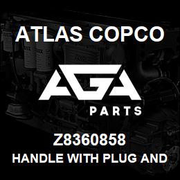 Z8360858 Atlas Copco HANDLE WITH PLUG AND BUSHING | AGA Parts