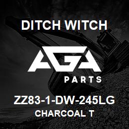 ZZ83-1-DW-245LG Ditch Witch CHARCOAL T | AGA Parts