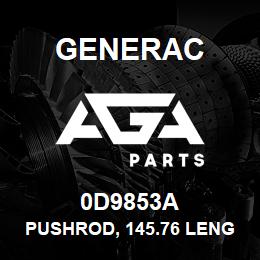 0D9853A Generac PUSHROD, 145.76 LENGTH GN220 | AGA Parts
