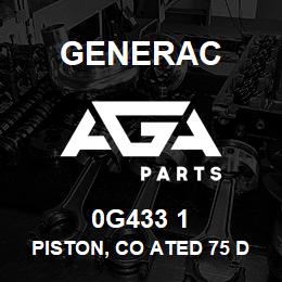 0G433 1 Generac PISTON, CO ATED 75 DIAMETER | AGA Parts