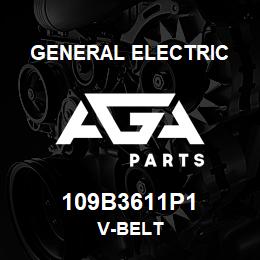 109B3611P1 General Electric V-BELT | AGA Parts
