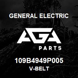 109B4949P005 General Electric V-BELT | AGA Parts