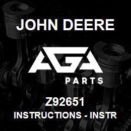 Z92651 John Deere Instructions - INSTRUCTIONS, | AGA Parts