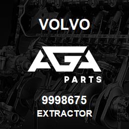 9998675 Volvo EXTRACTOR | AGA Parts