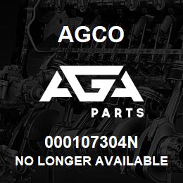000107304N Agco NO LONGER AVAILABLE | AGA Parts