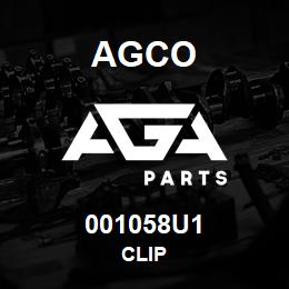 001058U1 Agco CLIP | AGA Parts
