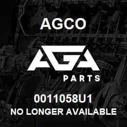 0011058U1 Agco NO LONGER AVAILABLE | AGA Parts