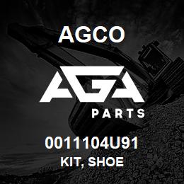 0011104U91 Agco KIT, SHOE | AGA Parts
