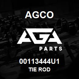 00113444U1 Agco TIE ROD | AGA Parts