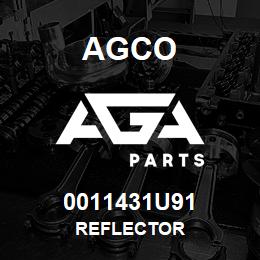 0011431U91 Agco REFLECTOR | AGA Parts