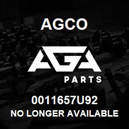 0011657U92 Agco NO LONGER AVAILABLE | AGA Parts