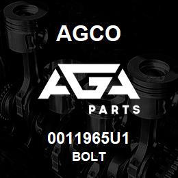 0011965U1 Agco BOLT | AGA Parts