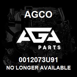 0012073U91 Agco NO LONGER AVAILABLE | AGA Parts