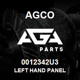 0012342U3 Agco LEFT HAND PANEL | AGA Parts