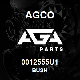 0012555U1 Agco BUSH | AGA Parts