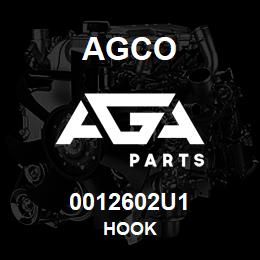 0012602U1 Agco HOOK | AGA Parts
