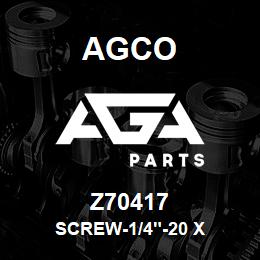 Z70417 Agco SCREW-1/4"-20 X | AGA Parts