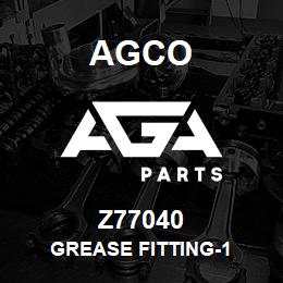 Z77040 Agco GREASE FITTING-1 | AGA Parts