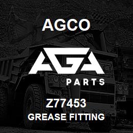 Z77453 Agco GREASE FITTING | AGA Parts