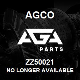 ZZ50021 Agco NO LONGER AVAILABLE | AGA Parts