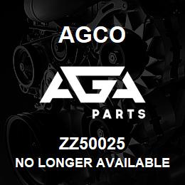ZZ50025 Agco NO LONGER AVAILABLE | AGA Parts