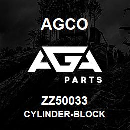 ZZ50033 Agco CYLINDER-BLOCK | AGA Parts