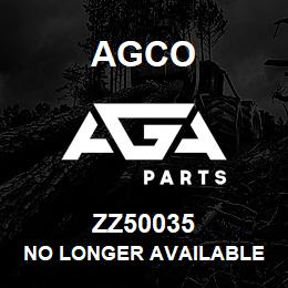 ZZ50035 Agco NO LONGER AVAILABLE | AGA Parts