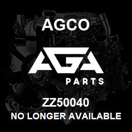 ZZ50040 Agco NO LONGER AVAILABLE | AGA Parts