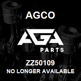 ZZ50109 Agco NO LONGER AVAILABLE | AGA Parts