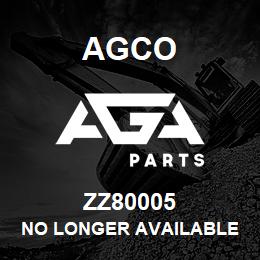 ZZ80005 Agco NO LONGER AVAILABLE | AGA Parts