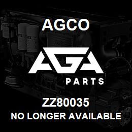 ZZ80035 Agco NO LONGER AVAILABLE | AGA Parts