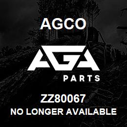 ZZ80067 Agco NO LONGER AVAILABLE | AGA Parts