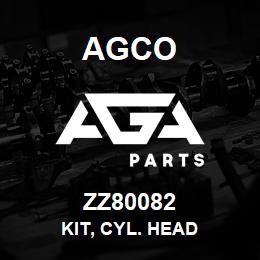 ZZ80082 Agco KIT, CYL. HEAD | AGA Parts