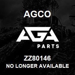 ZZ80146 Agco NO LONGER AVAILABLE | AGA Parts