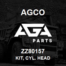 ZZ80157 Agco KIT, CYL. HEAD | AGA Parts