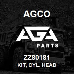 ZZ80181 Agco KIT, CYL. HEAD | AGA Parts