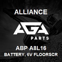 ABP A8L16 Alliance BATTERY, 6V FLOORSCRUB GRP903 370-20HRCAP | AGA Parts