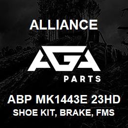 ABP MK1443E 23HD Alliance SHOE KIT, BRAKE, FMSI 1443, TYPE ETN, 23 HD, EXCHANGE | AGA Parts