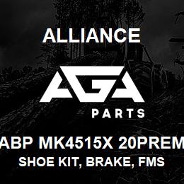 ABP MK4515X 20PREM Alliance SHOE KIT, BRAKE, FMSI 4515, TYPE X, 20 PREM, EXCHANGE | AGA Parts