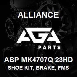 ABP MK4707Q 23HD Alliance SHOE KIT, BRAKE, FMSI 4707, TYPE Q, 23 HD, EXCHANGE | AGA Parts