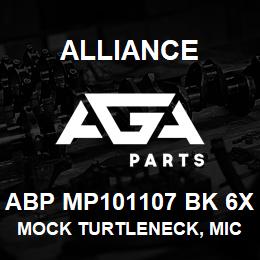 ABP MP101107 BK 6X Alliance MOCK TURTLENECK, MICROFIBRE -LNG SLV BLCK | AGA Parts