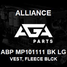 ABP MP101111 BK LG Alliance VEST, FLEECE BLCK | AGA Parts