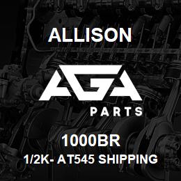 1000BR Allison 1/2K- AT545 SHIPPING BRACKET | AGA Parts