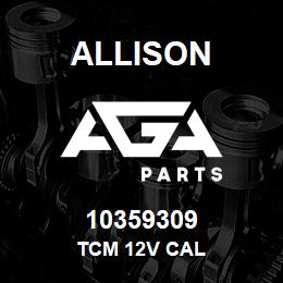 10359309 Allison TCM 12V CAL | AGA Parts