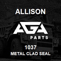1037 Allison METAL CLAD SEAL | AGA Parts