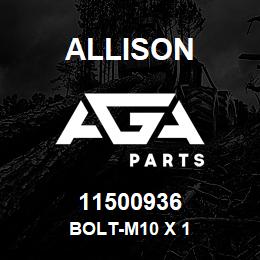 11500936 Allison BOLT-M10 X 1 | AGA Parts