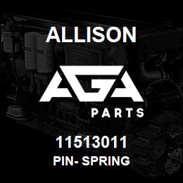 11513011 Allison PIN- SPRING | AGA Parts