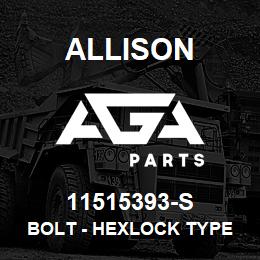 11515393-S Allison BOLT - HEXLOCK TYPE B, M1 | AGA Parts
