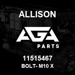 11515467 Allison BOLT- M10 X | AGA Parts