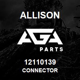 12110139 Allison CONNECTOR | AGA Parts